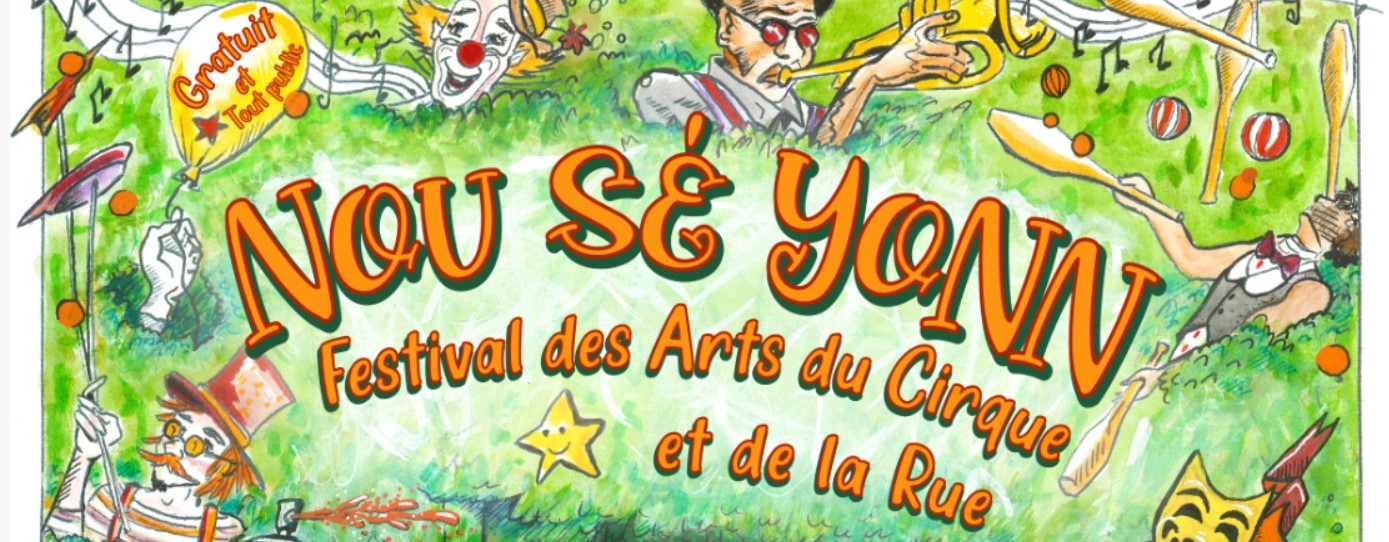 2e édition du Festival des Arts du Cirque et de la Rue "Nou sé Yonn "