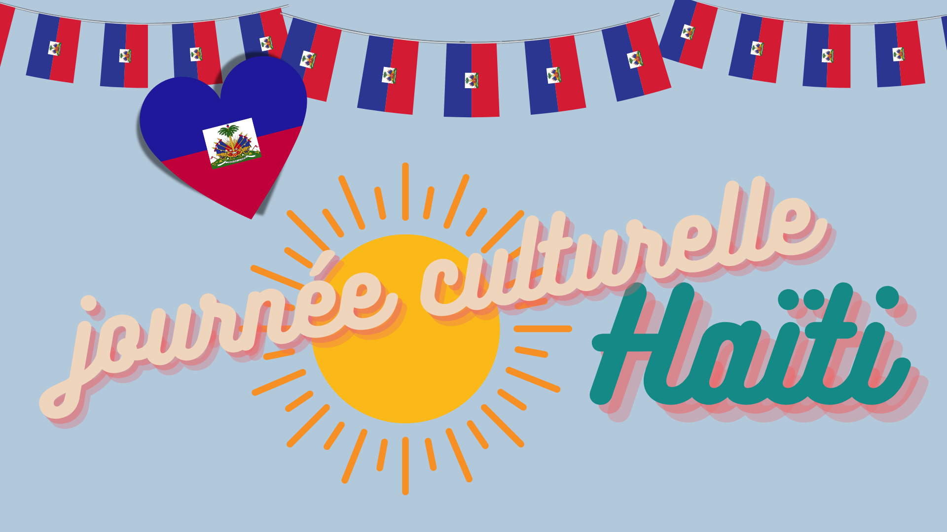 Dimanche 28 juillet : Journée Culturelle Haïti