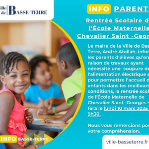 Rentrée Scolaire de l'École Maternelle Chevalier Saint -Georges