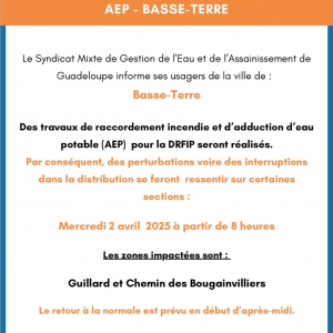 [Info Communiqué] Travaux de raccordement incendie AEP-Basse-Terre - 01 avril 2025