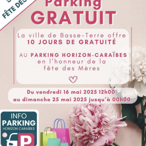 Parking Gratuit - Spécial Fête des Mères 