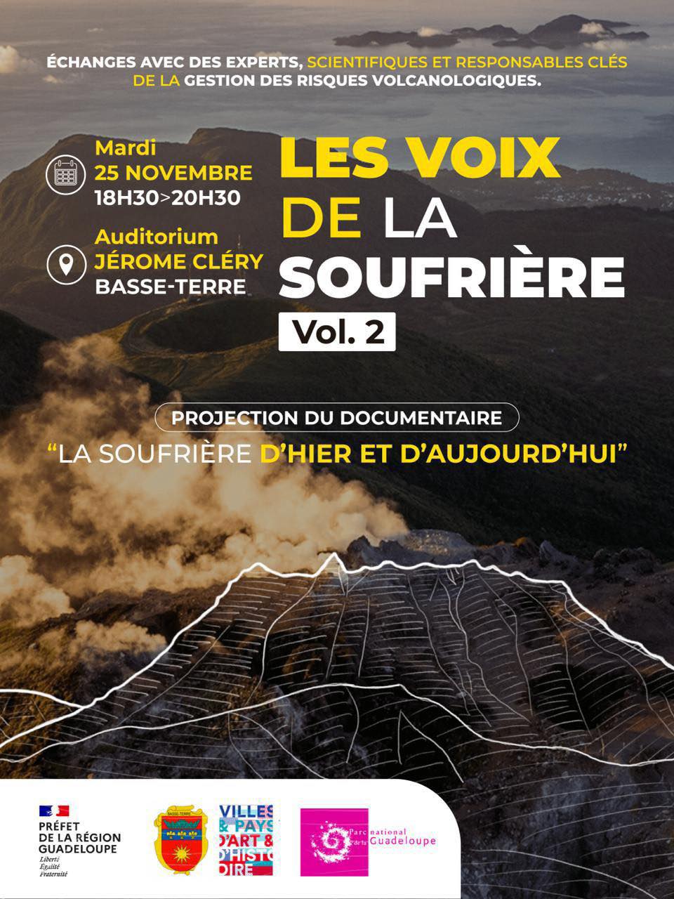 Les Voix de la Soufrière – Vol. 2 : Projection et échanges – Mardi 25 novembre, 18h30–20h30, Auditorium Jérôme Cléry (Basse-Terre)